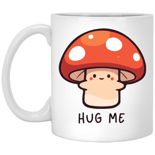 Hug Me Mushroom Mug 11oz